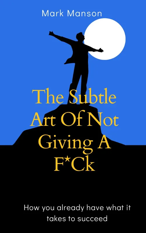 Book - The Subtle Art of Not Giving A Fck